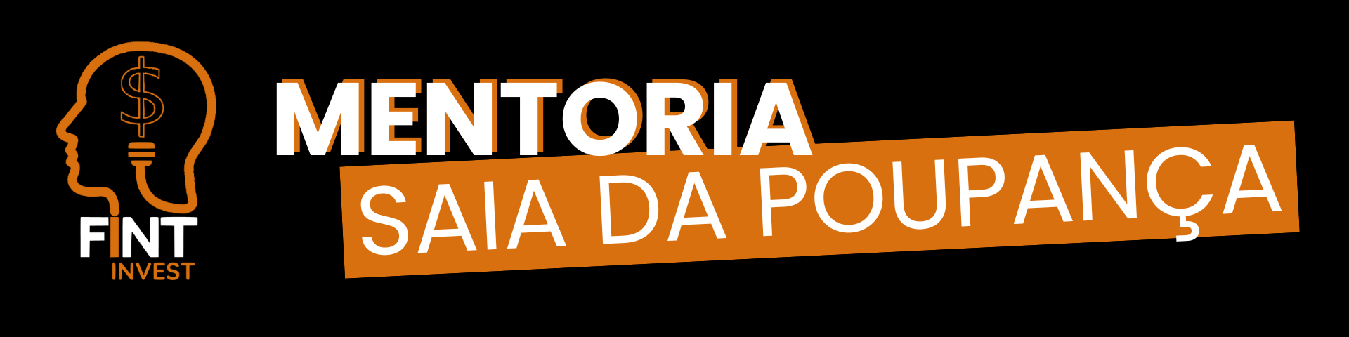 Mentoria Saia da Poupança